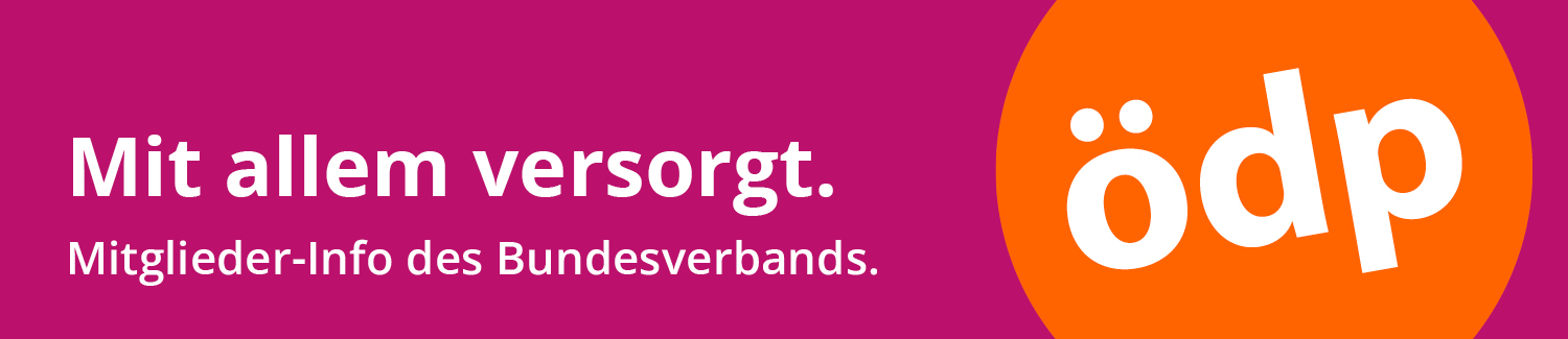 Mit allem versorgt. Mitglieder-Info des ÖDP-Bundesverbands.
